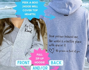 Be Kind Full Zip-Up Hoodie, Dear Person Behind Me Zip Up Hooded Sweatshirt, Oversize Sweatshirt, Mental Health Anxiety, College Student Gift