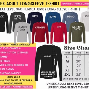 May include: A selection of unisex long-sleeve t-shirts in colours like black, navy, and red. The image includes a size chart with measurements in inches for chest and length. The shirts are made of a soft, thinner material.