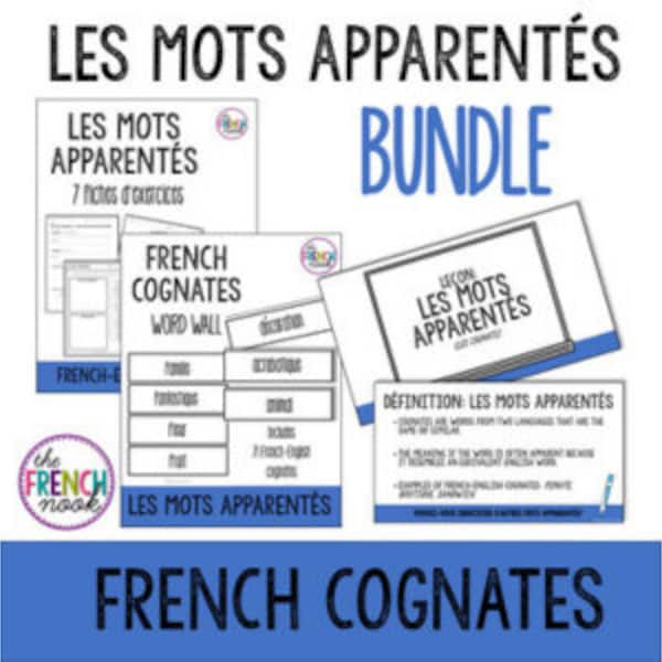French cognates Les mots apparentés mots amis lesson plans