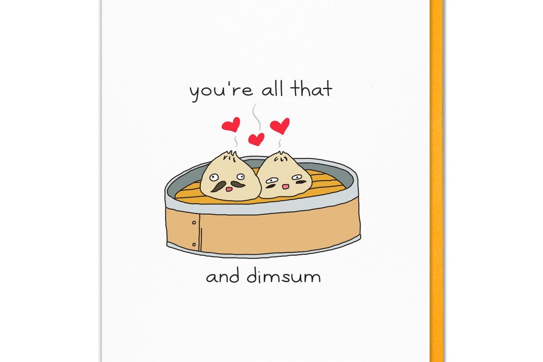 You're All That and Dimsum Card Funny Valentines Day - Etsy
