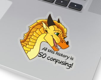 Wings of Fire Sticker, Sunny sticker, Wings of Fire, WOF, All this history is so confusing, Sandwing Sticker