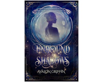 Unbound by Shadows - Copertina flessibile autografata con gadget omaggio