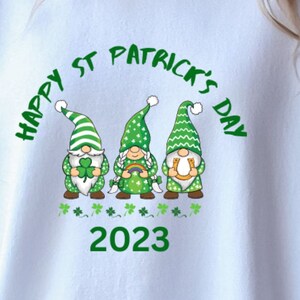 St Patrick&#39;s day 2023 Gnomes on Hoody Funny Gnomes Sweatshirt 2023 St Patrick&#39;s day Happy St Patricks Day Gnomes on Sweatshirt