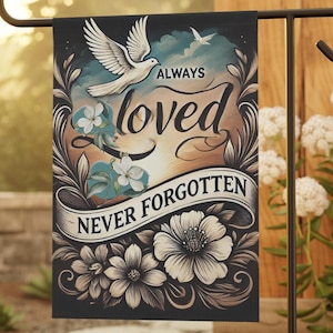 Always Loved Garden Banner, Memorial Decor, Outdoor Flag for Remembrance, Floral Tribute, Sympathy Sign Yard, Garden, Grave, and Yard Décor