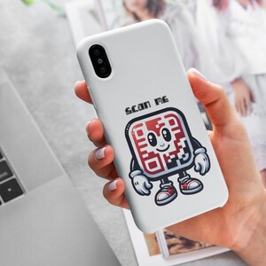 May include: White phone case with a cartoon QR code character with the text "Scan Me".