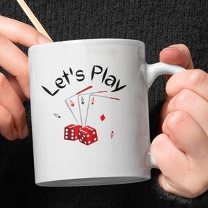 Let&#39;s Play Casino coffee mug,  Casino Life coffee mug, Dice coffee mug, Aces coffee mug, Playing Card coffee mug, Coffee Aficionado