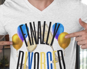Finally Divorced Text with Graphics Short Sleeve Tee, Gift for Her, Gift for Him, Funny Tee Shirt,