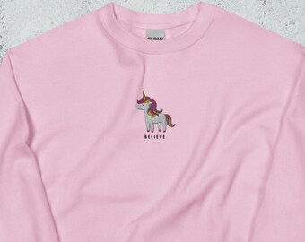 Trendy Embroidered Unicorn Sweatshirt, Magical Unicorn Shirt, Believe in Unicorns, Funny Embroidered Unicorn Sweatshirt, Unicorn Lover Gift