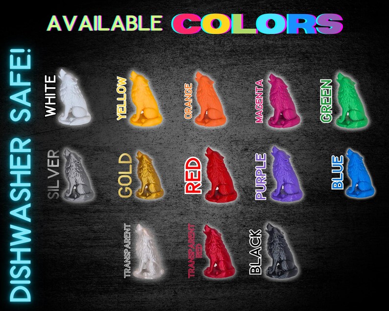 May include: A collection of howling wolf figurines in various colors, including white, silver, gold, yellow, orange, red, magenta, green, purple, blue, transparent, and black. The text "AVAILABLE COLORS" is displayed at the top. The text "DISHWASHER SAFE!" is on the left.
