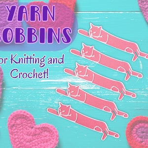Yarn Bobbins for Crochet and Knitting | Sleeping Cat | Set of 5 | Choose your own colors | 3D Printed!