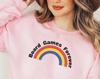 Giochi da tavolo Forever Rainbow Crewneck Felpa - Unisex Classic Soft Cozy Felpa estetica, regalo per giocatore da tavolo o amante del gioco da tavolo