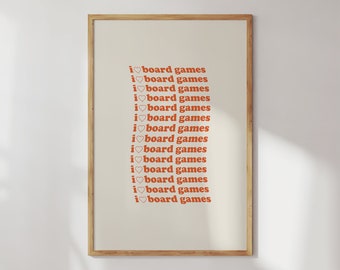 I Heart Board Games Poster Wall Art For Board Gamer Home Decor Game Room Housewarming Gift for Board Game Lover Nerd Geek Art Print Orange