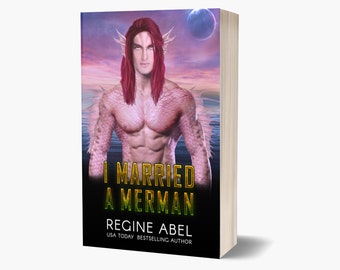 I Married A Merman (Prime Mating Agency - Book 5) Signed Paperback