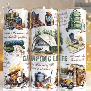 May include: Three colorful camping-themed tumblers with various illustrations and text. The first tumbler features a sleeping bag, a campfire, and the text "Camping is the answer: who cares what the question is." The second tumbler features a tent, a lantern, and the text "Camping Life: Where every night feels like an adventure." The third tumbler features a camper van, a compass, and the text "Let's wander where the wifi is weak."