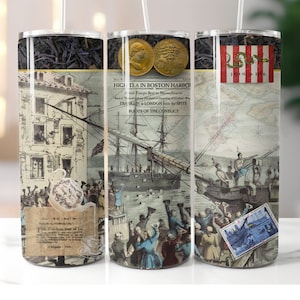 May include: Three stainless steel tumblers with a design featuring a historical scene of the Boston Tea Party. The tumblers have a black background with a white design. The text on the tumblers reads "HIGH TEA IN BOSTON HARBOR", "British Troops Sent to Massachusetts", "FRA KEIN LONDON feels the SPITE", "ROOTS OF THE CONFLICT", and "JOIN OR DIE".