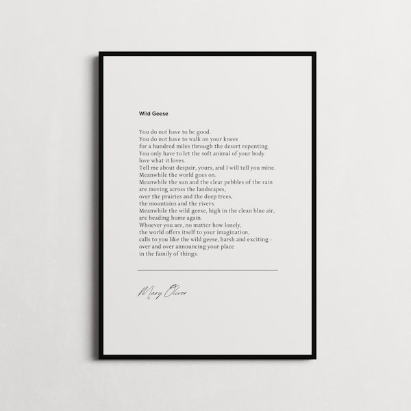 Mary Oliver | Wild Geese Poem Quote Print | Wall Décor, Gifts for Homes