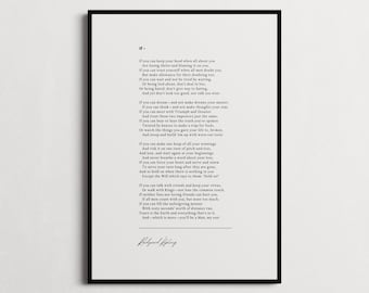 Rudyard Kipling "If You Can Keep Your Head... You’ll Be A Man, My Son!" Poem Quote Print | Wall Décor, Gifts for Homes