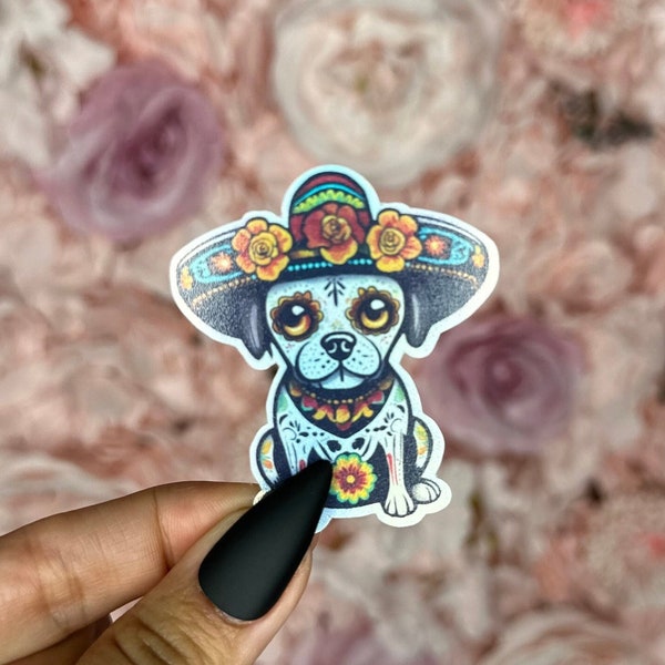 Holographic Dia de los Muertos Dog Laminated Sticker - Celebrate with a Wag and a Woof- Day of the Dead Stickers
