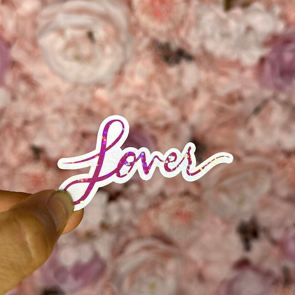 Taylor Swift Holographic Sticker/Lover Sticker/Taylor Swift Stickers/Taylor Swift gift idea