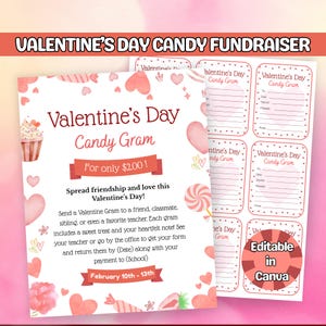 May include: A Valentine's Day Candy Gram flyer with a pink and white design. The flyer includes text, hearts, and candy illustrations. The text reads "Valentine's Day Candy Gram" and "For only £2.00!"