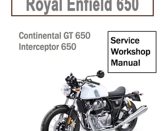 Workshop Service manual for Royal Enfield 650 Int/Cont  2018-2022