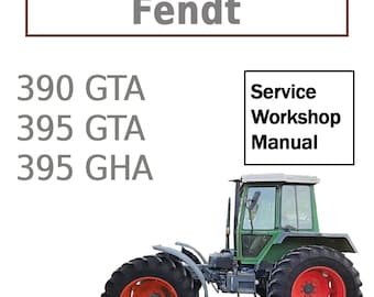 Fendt 390 Fendt 395 Tractors Repair Service Manual