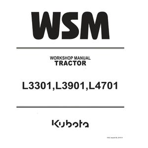 以下が含まれることがあります： 白い背景に黒い文字。上部に「WSM」、次に「WORKSHOP MANUAL TRACTOR」と書かれています。その下にモデル番号「L3301、L3901、L4701」があります。 Kubotaのロゴが一番下にあります。