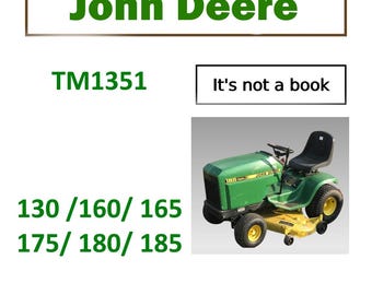 John Deere 165 175 180 185 130 160 Technical Manual