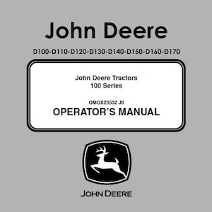 Pode incluir: Imagem cinza com o logotipo da John Deere e texto. O texto inclui "John Deere" no topo, seguido pelos números do modelo do trator. Um retângulo branco contém "John Deere Tractors 100 Series" e "OPERATOR'S MANUAL". O logotipo da John Deere está na parte inferior.