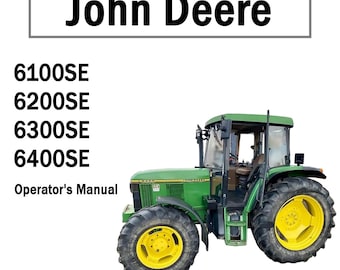John Deere 6100 6200 6300 and 6400 Operator's manual