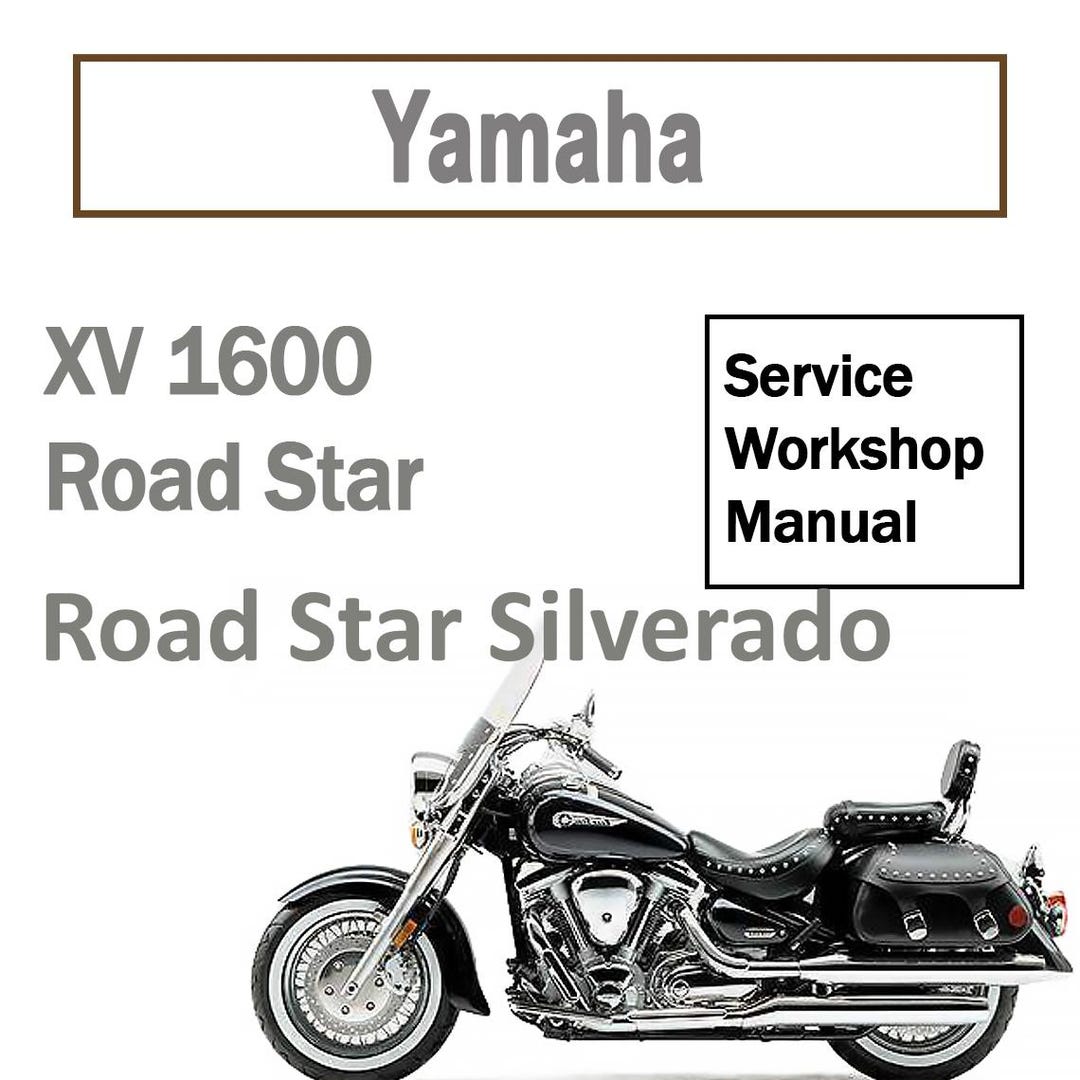 Service Manual for Yamaha Xv1600 Road Star/silverado 1999-2003