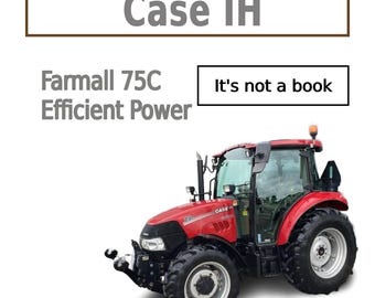 Workshop Manual for Case IH 75C Farmall