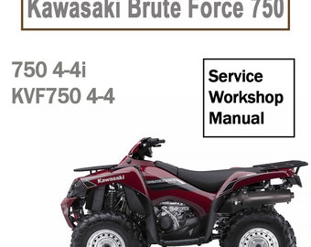 2008-2009 Kawasaki Brute Force KVF 750 4x4 Service Workshop Manual