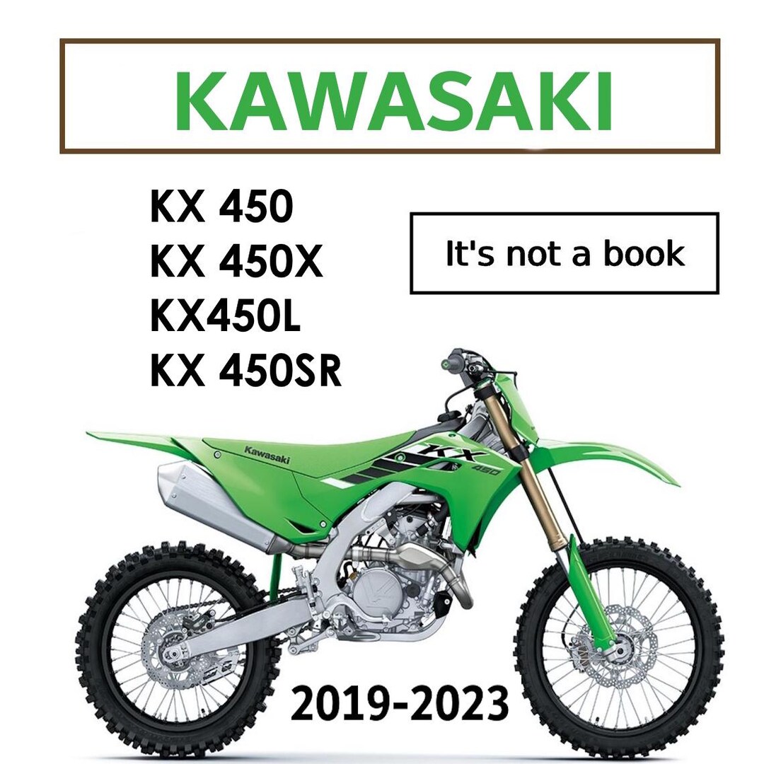 2019-2023 KX450 Repair Manual (KX450X, KX450SR, KX450L, KX450F) - Etsy