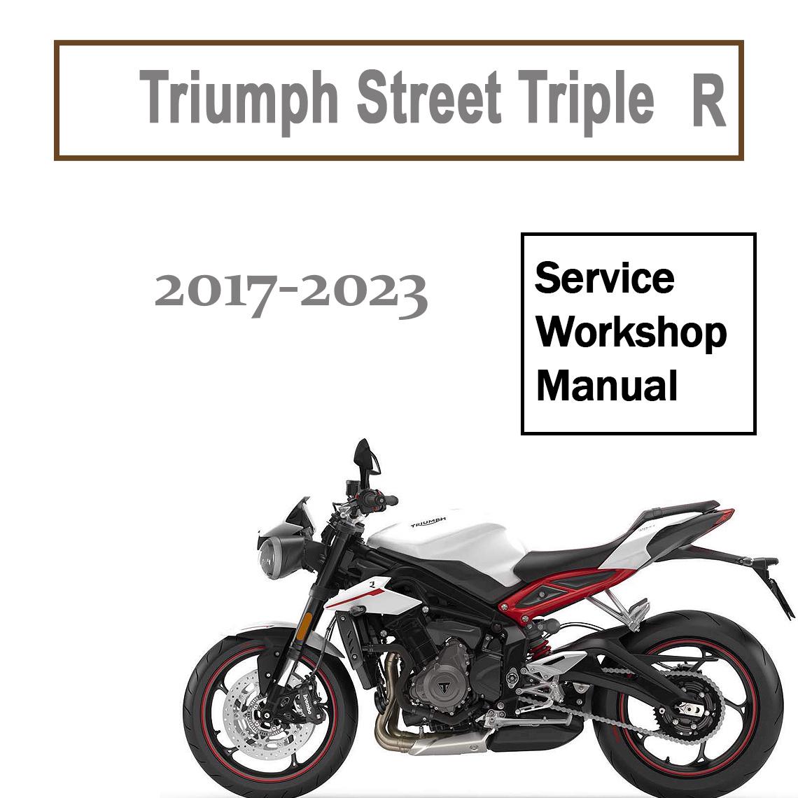 2017-2023 Triumph Street Triple R Workshop Service Manual - Etsy