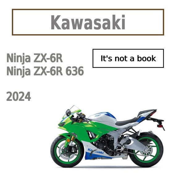 2024 Kawasaki 636 ZX-6R Abs Service Manual - Etsy