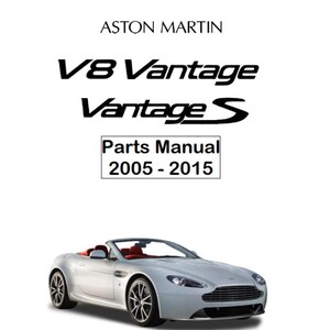 Aston Martin Vantage Vantage S Parts Manual 2005-2015