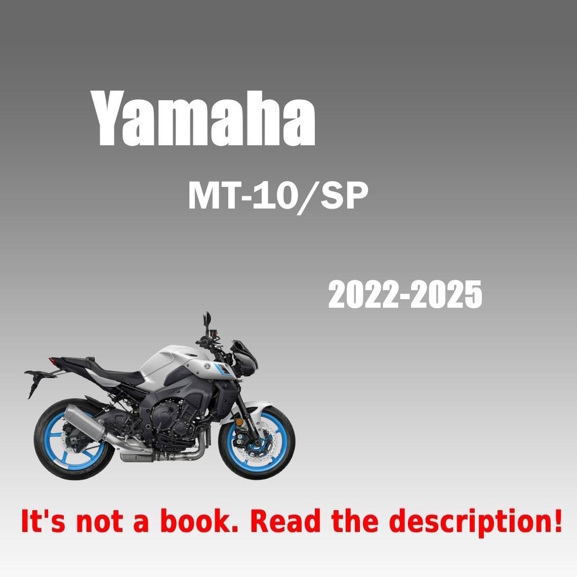 Service Repair Manual Yamaha MT-10, MT-10 SP (2022-2025) - Etsy UK