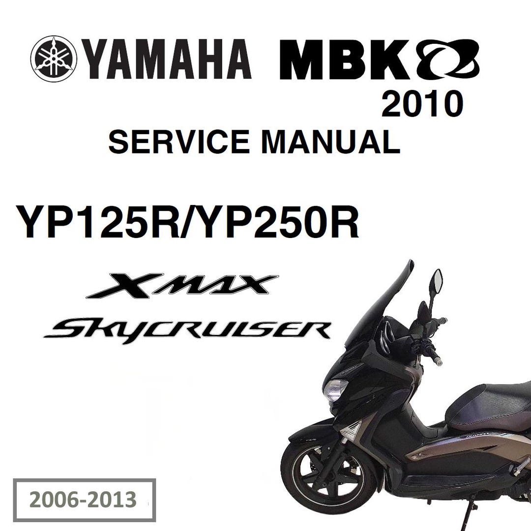 Yamaha YP125R X-MAX Skycruiser Workshop Service Manual (2006-2013