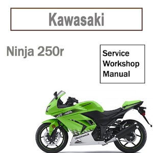 Kawasaki Ninja 250R サービスマニュアル 2008年式 KAWASAKI NINJA 250R 2008 2009 2010 2011 2012 SERVICE REPAIR