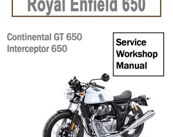 Workshop Service manual for Royal Enfield 650 Int/Cont  2018-2022