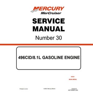 Puede incluir: Una portada de manual de servicio blanca para Mercury MerCruiser número 30, con el texto 496CID/8.1L GASOLINE ENGINE dentro de un rectángulo con borde negro. La portada incluye el logo de Mercury MerCruiser, index, main menu y septiembre 2000.