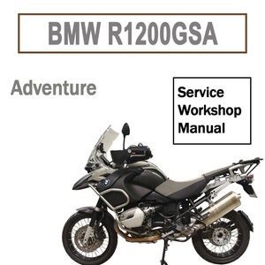 BMW R1200 GS | 2005-2013 Adventure,BMW R1200GS K25 Adventure Workshop Service manual 2005-2013