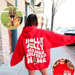 German Shepherd Gifts German Shepherd Christmas Hoodie Holly Jolly German Shepherd Mama Hoodie Dog Mom Sweatshirt