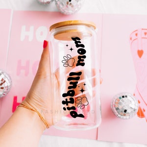 Pitbull Gift for Dog Mom Glass Iced Coffee Tumbler Pitbull Coffee Cup 16oz Pitbull Travel Mug Dog Lover Gift Dog Mothers Day Gift from Dog