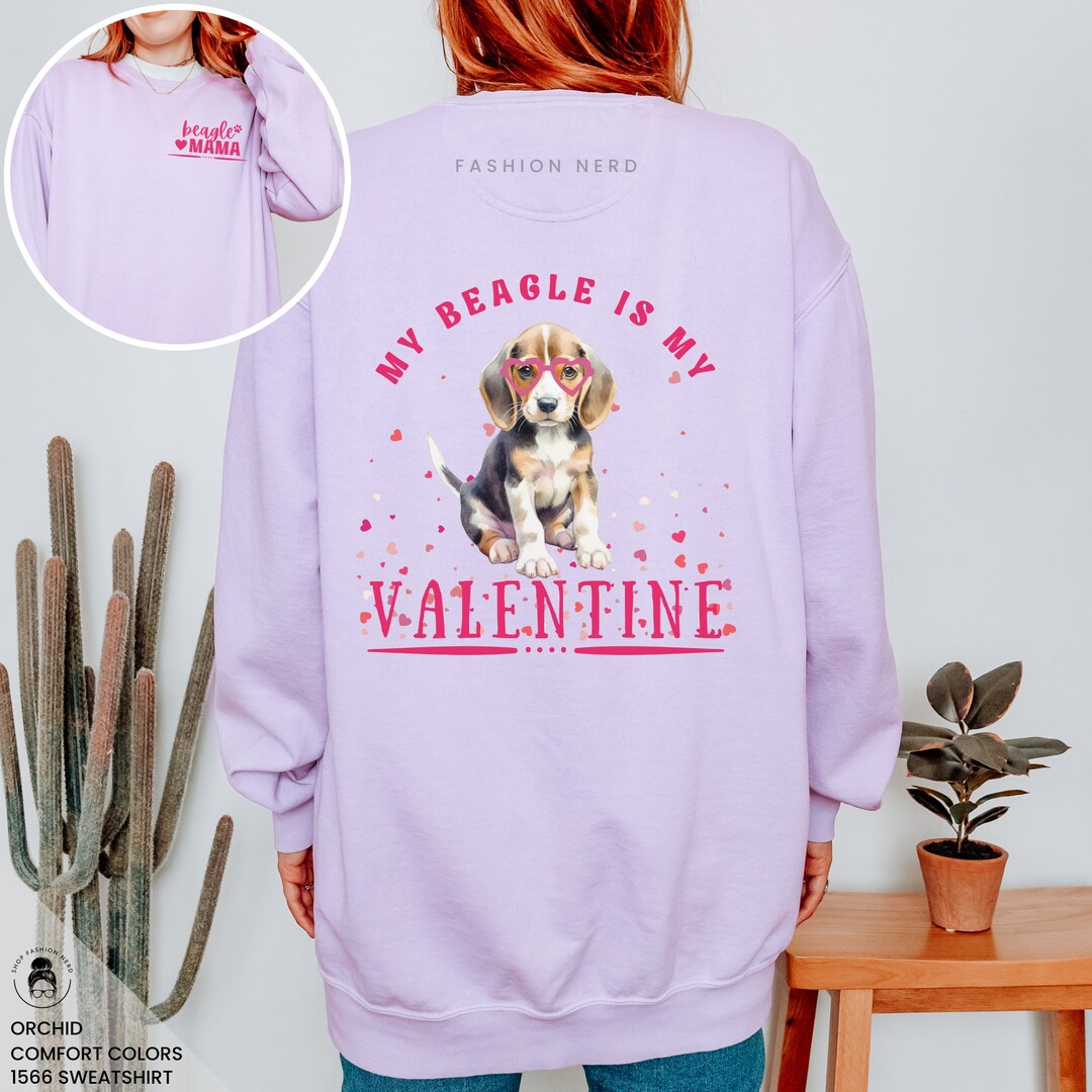Beagle My Dog is My Valentine Crewneck Sweatshirt Comfort Colors 1566