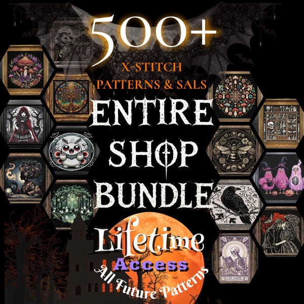 Entire Shop Mega Bundle 500+ Mega Deal Access Lifetime Witchy Spooky Halloween Cross Stitch Modern Celtic Mushroom Instant Download