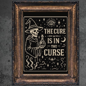 Gothic Witchcraft Cross Stitch Pattern: &quot;The Cure Is In The Curse&quot; (PDF)