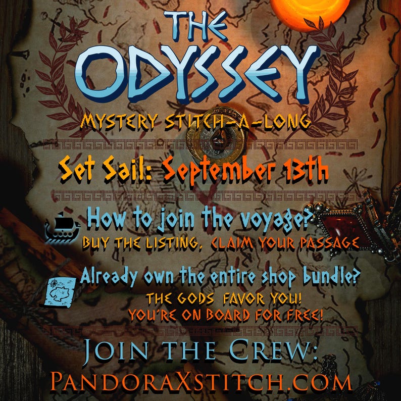 Puede incluir: Un gr&aacute;fico promocional para The Odyssey Mystery Stitch-A-Long con un fondo de mapa. El texto incluye: Set Sail: September 13th, How to join the voyage? Buy the listing, claim your passage, y Join the crew: Pandoraxstitch.com.
