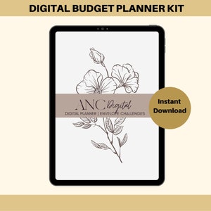 May include: A digital budget planner kit with a floral design on a tablet screen. The text "ANC Digital" is on the screen with the words "Digital Planner | Envelope Challenges". The text "Instant Download" is on a gold circle.